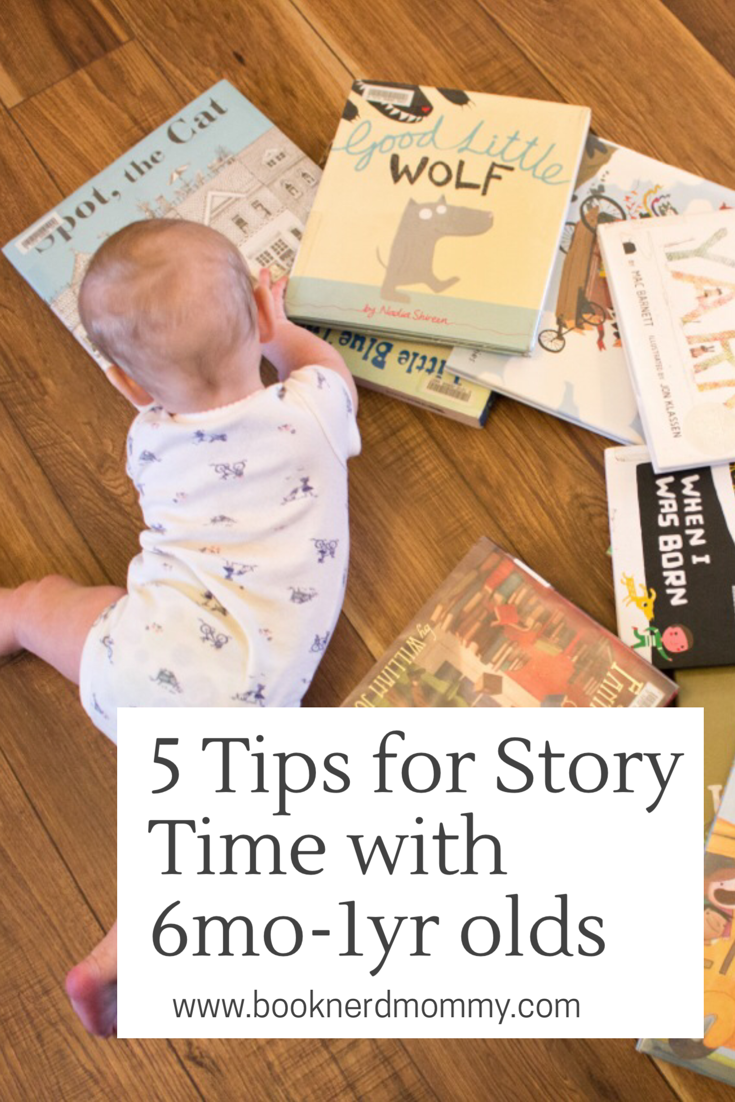 5 Story Time Tips for 6 MonthOlds to 12 MonthOlds · Book Nerd Mommy